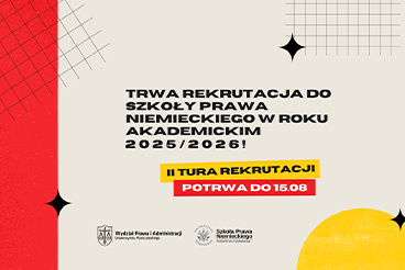 Trwa rekrutacja do Szkoły Prawa Niemieckiego w roku akademickim 2025/2026!