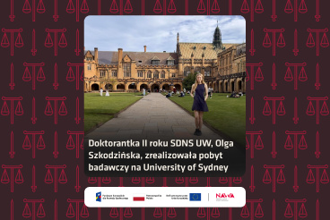 Doktorantka II roku SDNS UW, Olga Szkodzińska, zrealizowała pobyt badawczy na University of Sydney